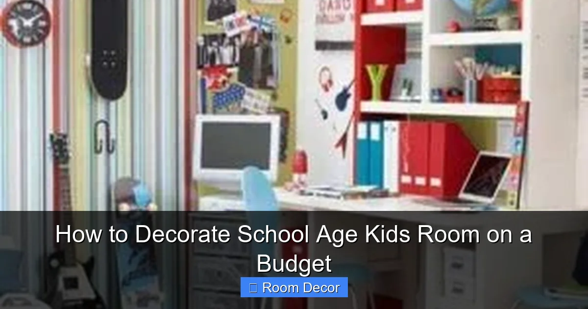 How to Decorate School Age Kids Room on a Budget