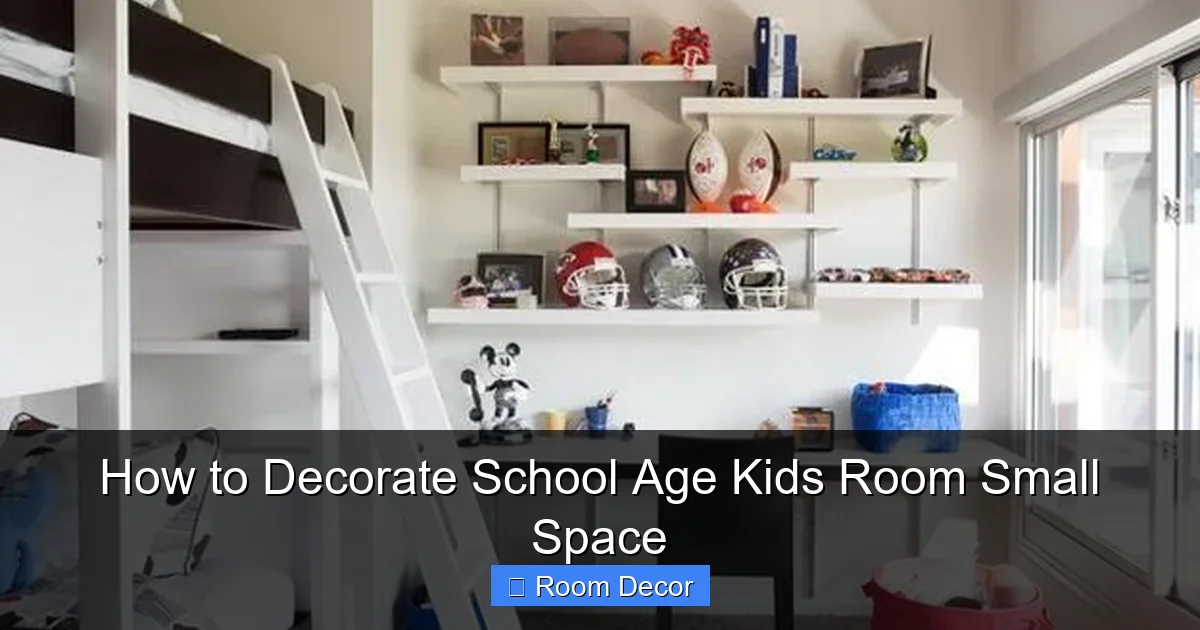 How to Decorate School Age Kids Room Small Space
