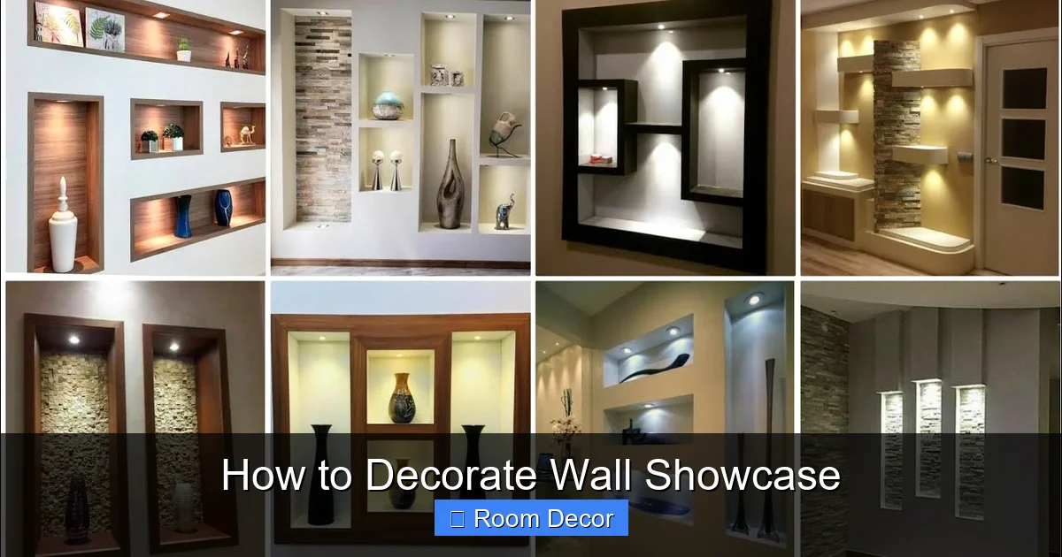 How to Decorate Wall Showcase