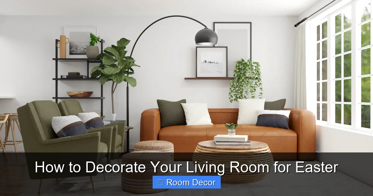 How to Decorate Your Living Room for Easter