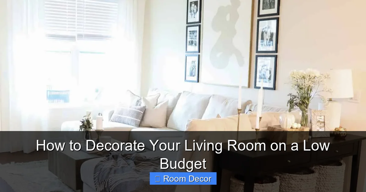 How to Decorate Your Living Room on a Low Budget