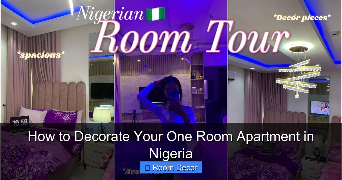 How to Decorate Your One Room Apartment in Nigeria