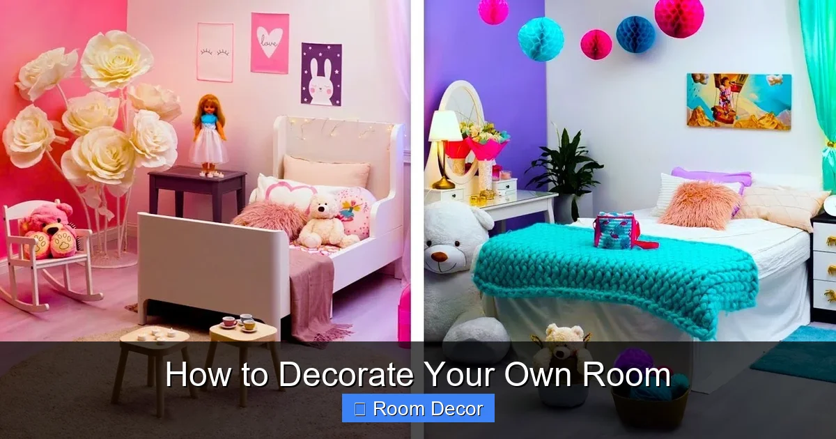 How to Decorate Your Own Room