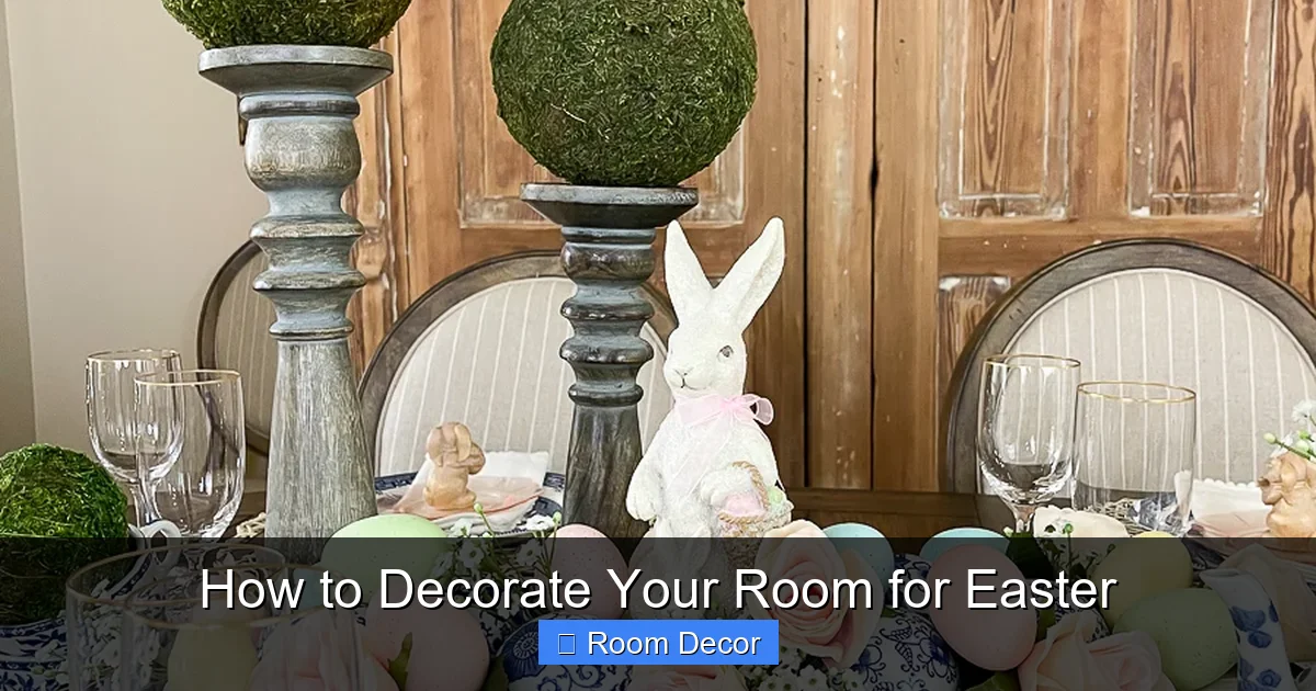 How to Decorate Your Room for Easter