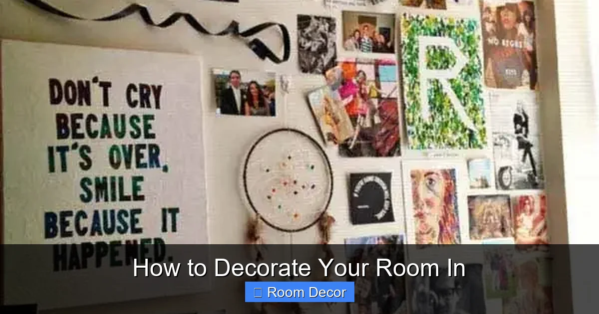 How to Decorate Your Room In