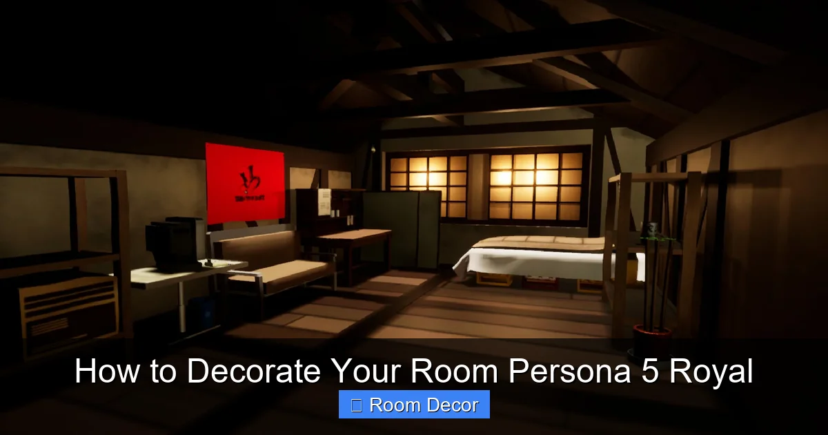 How to Decorate Your Room Persona 5 Royal