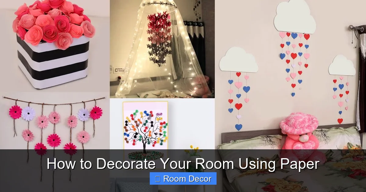 How to Decorate Your Room Using Paper