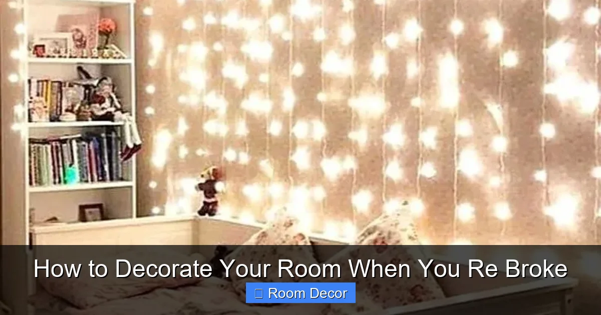 How to Decorate Your Room When You Re Broke