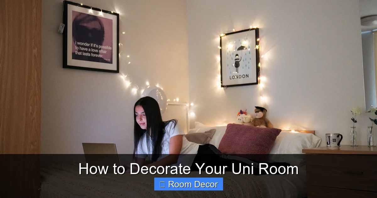 How to Decorate Your Uni Room