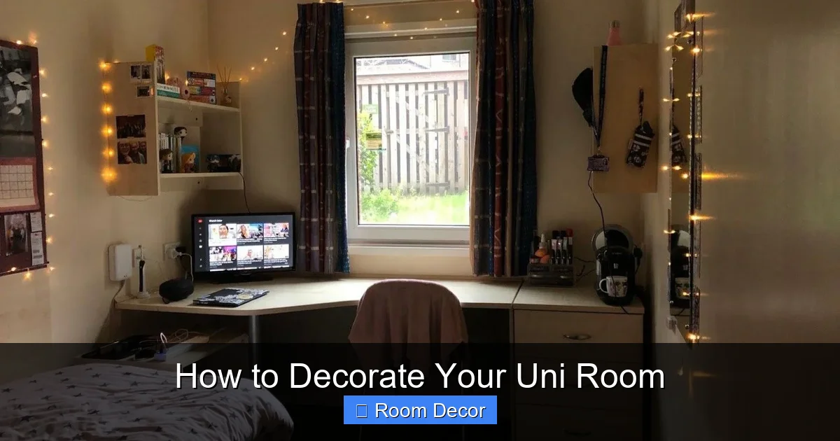 How to Decorate Your Uni Room