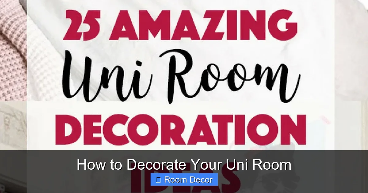 How to Decorate Your Uni Room