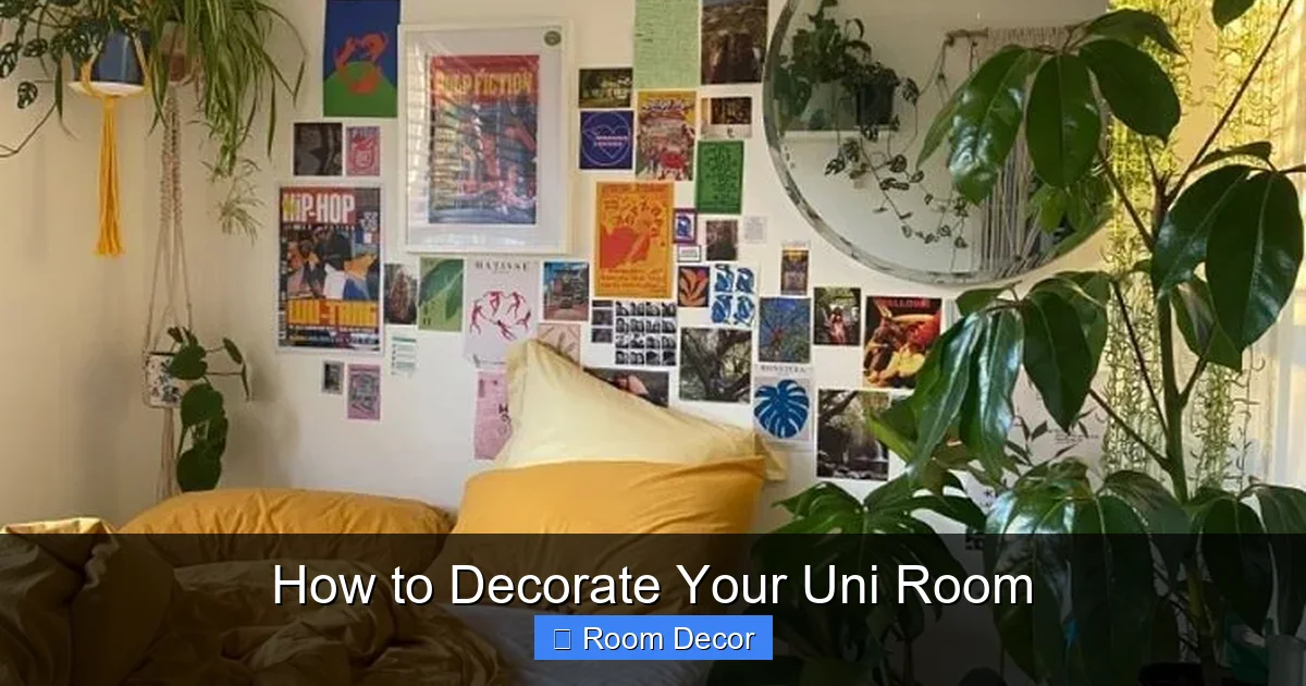 How to Decorate Your Uni Room