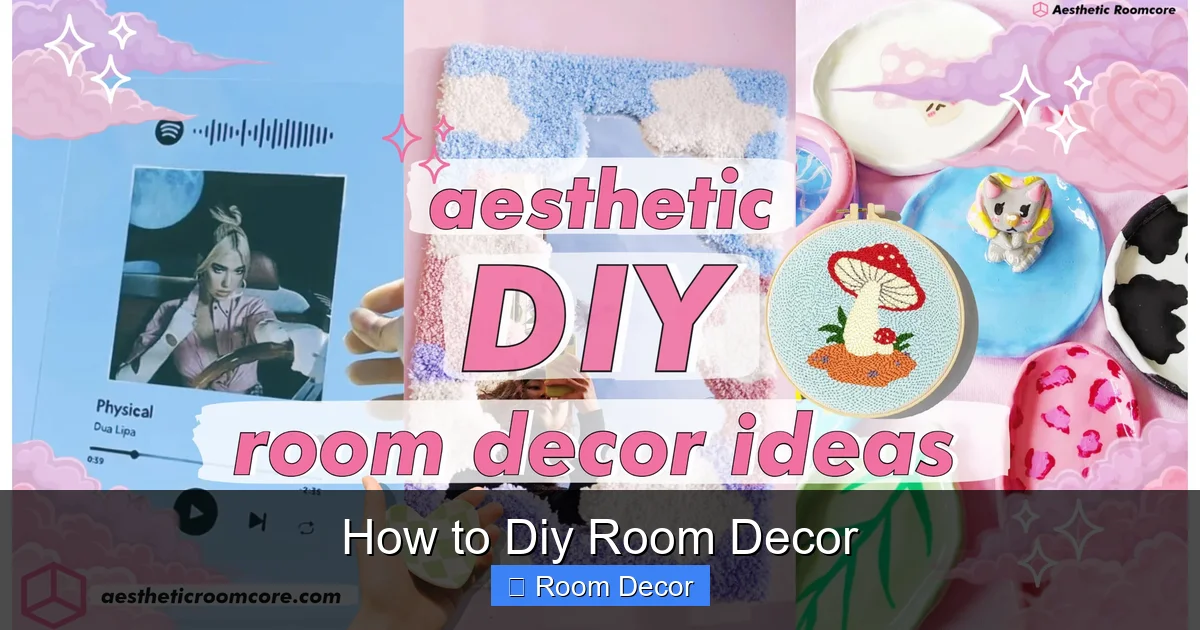 How to Diy Room Decor