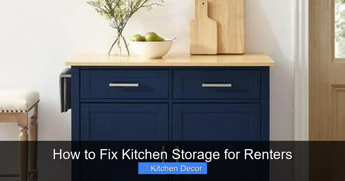 How to Fix Kitchen Storage for Renters