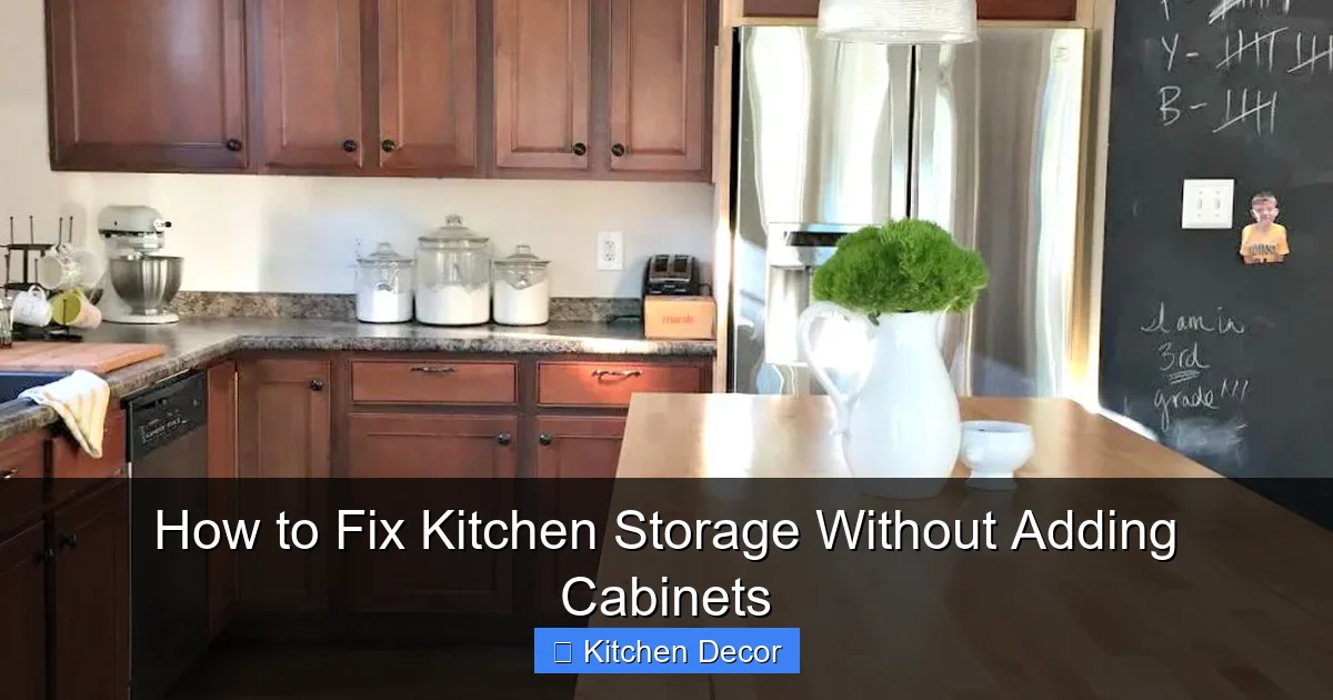 How to Fix Kitchen Storage Without Adding Cabinets