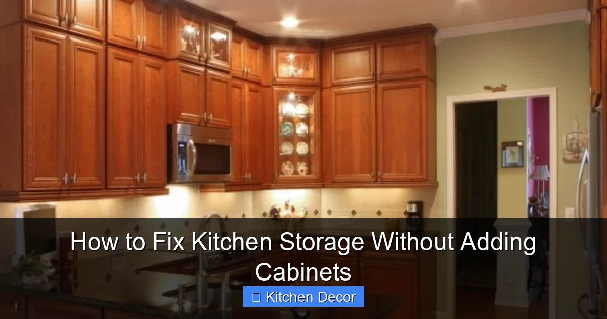 How to Fix Kitchen Storage Without Adding Cabinets