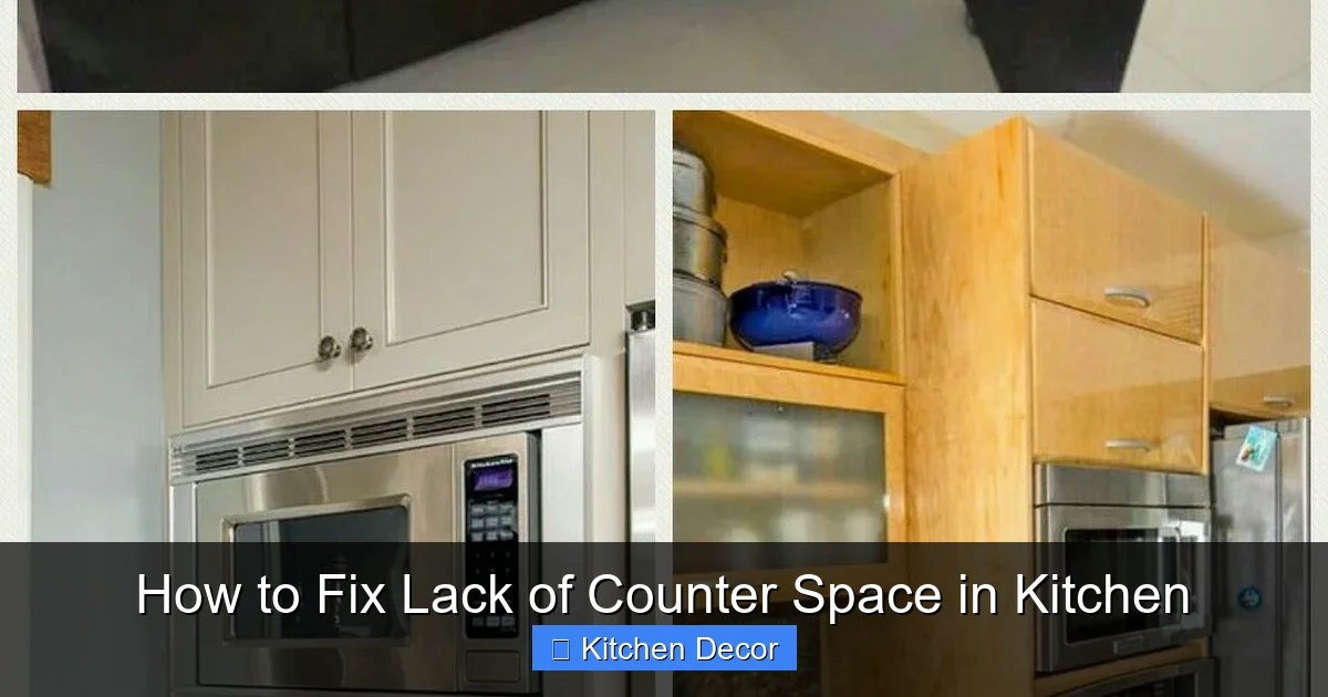 How to Fix Lack of Counter Space in Kitchen