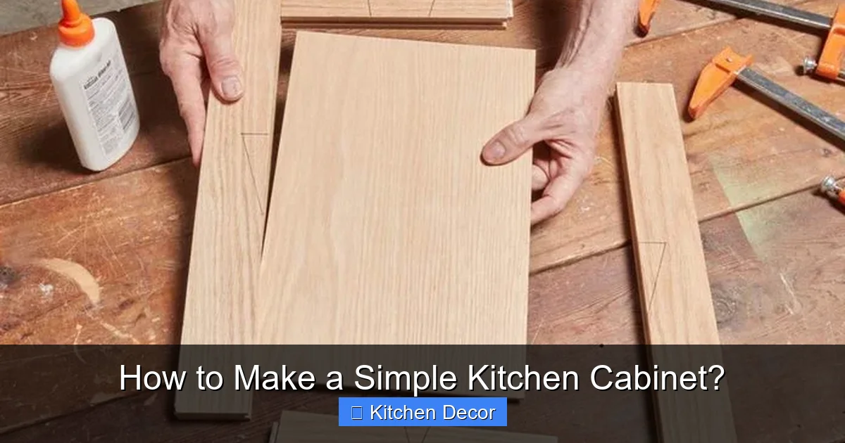 How to Make a Simple Kitchen Cabinet?