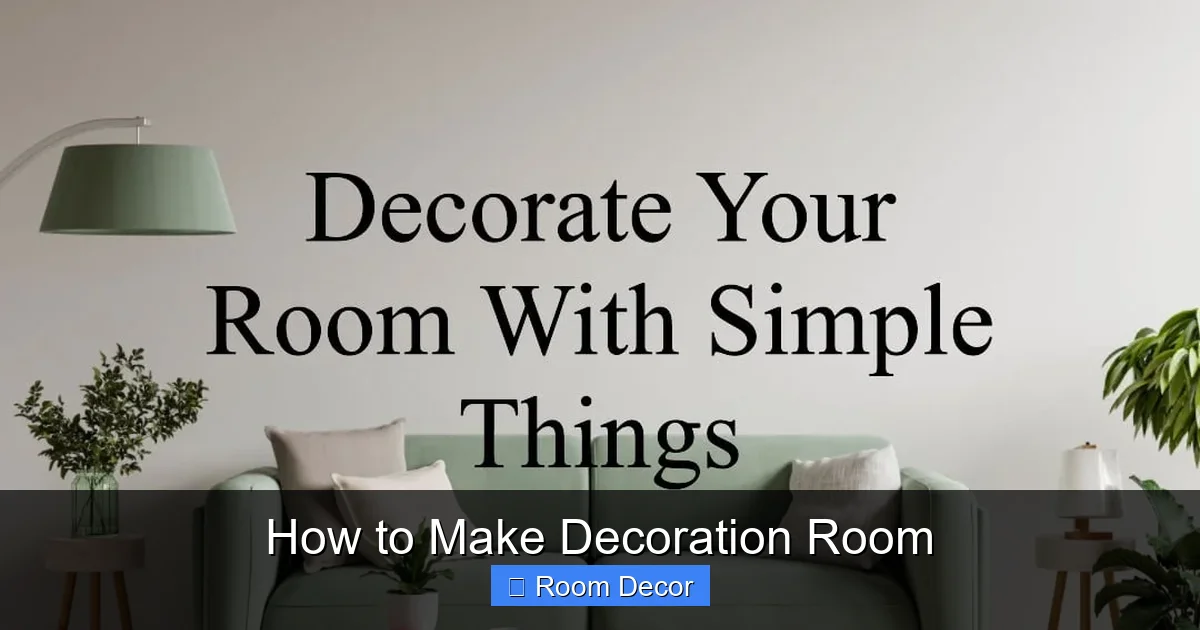 How to Make Decoration Room