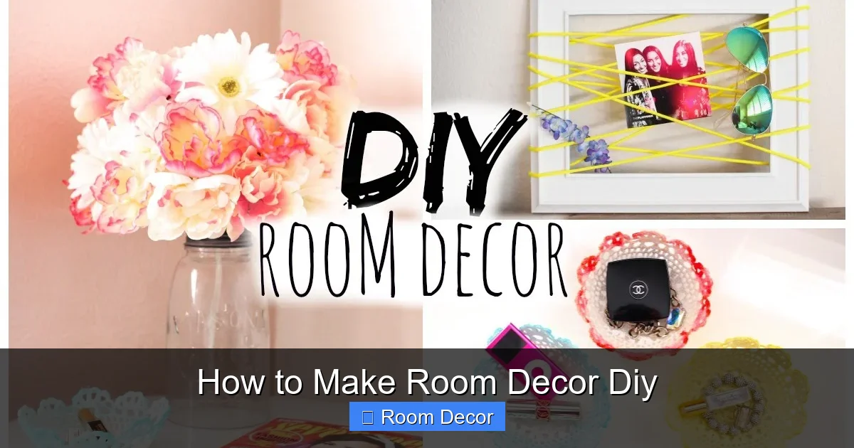 How to Make Room Decor Diy
