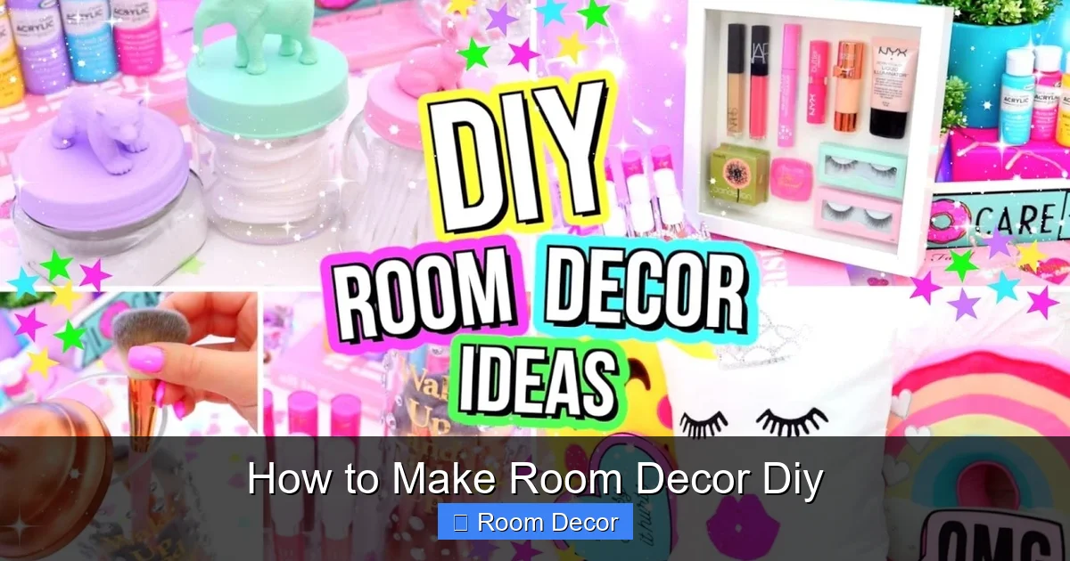 How to Make Room Decor Diy