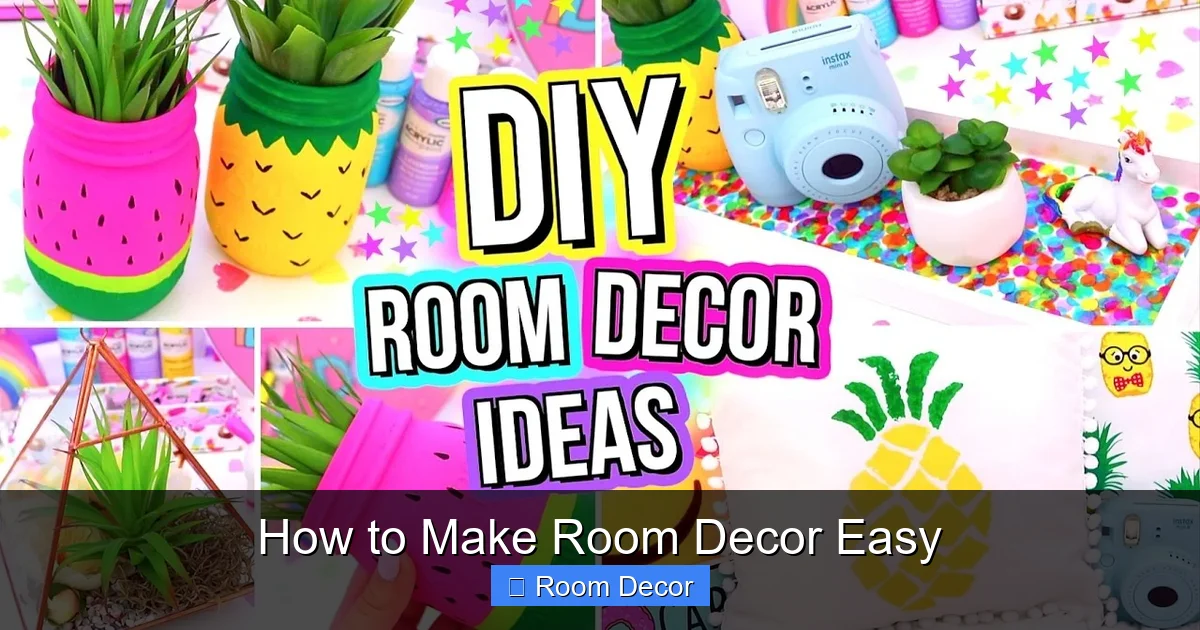 How to Make Room Decor Easy