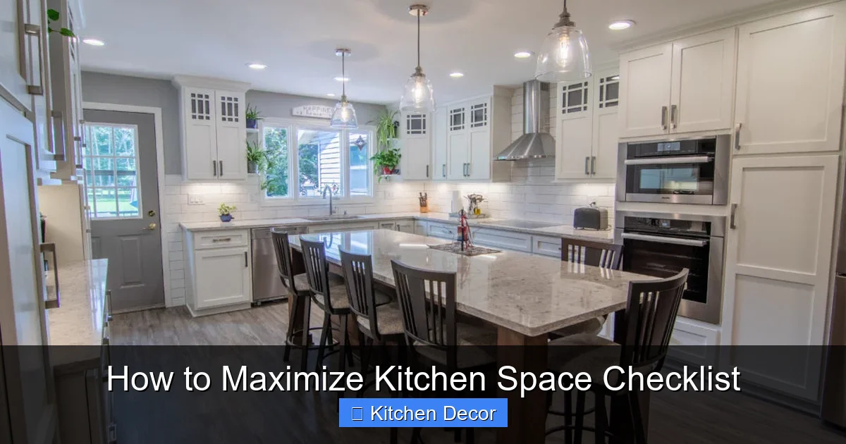 How to Maximize Kitchen Space Checklist