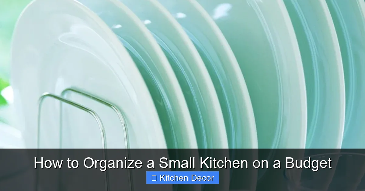 How to Organize a Small Kitchen on a Budget
