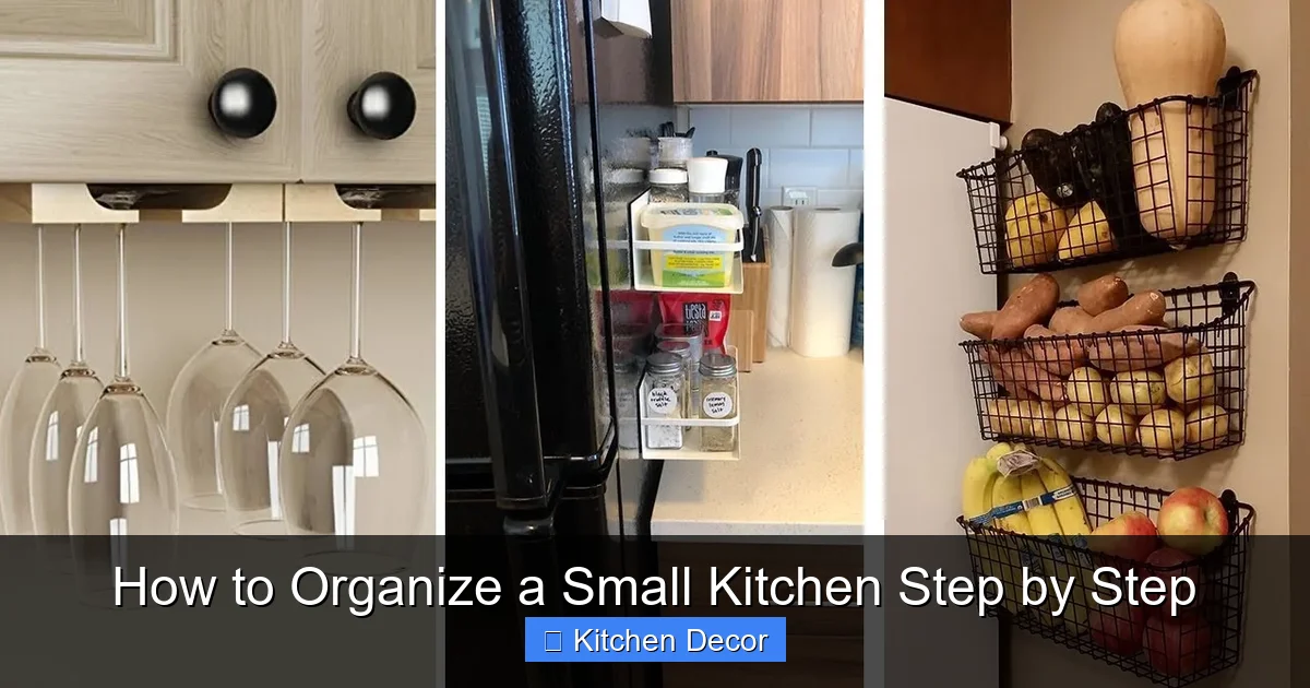 How to Organize a Small Kitchen Step by Step