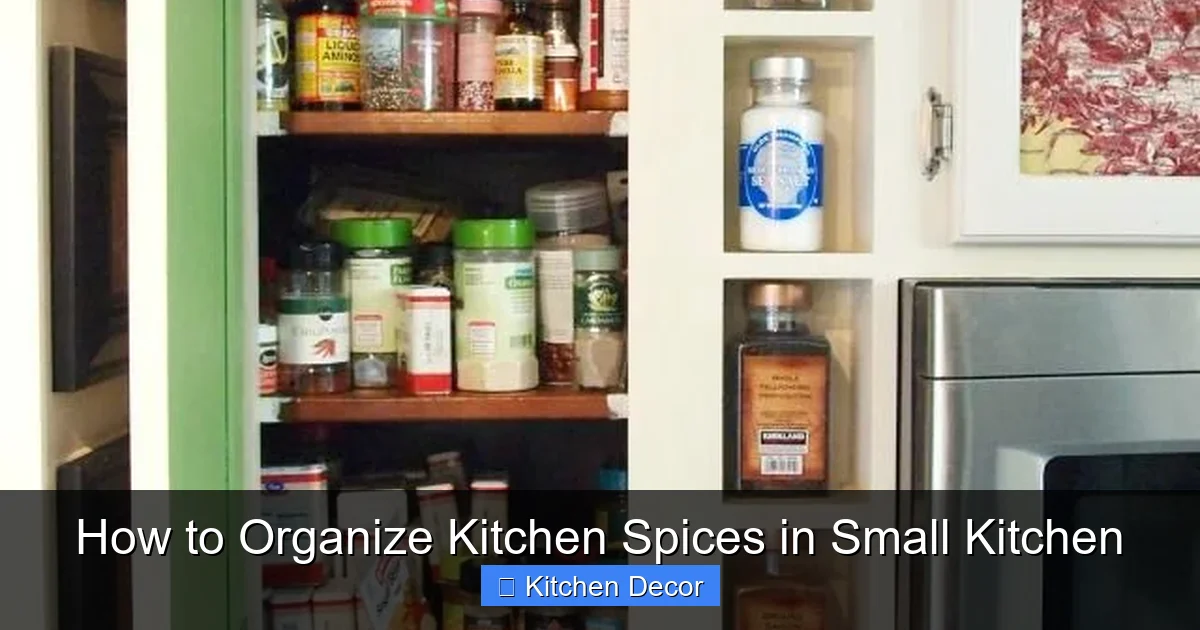 How to Organize Kitchen Spices in Small Kitchen