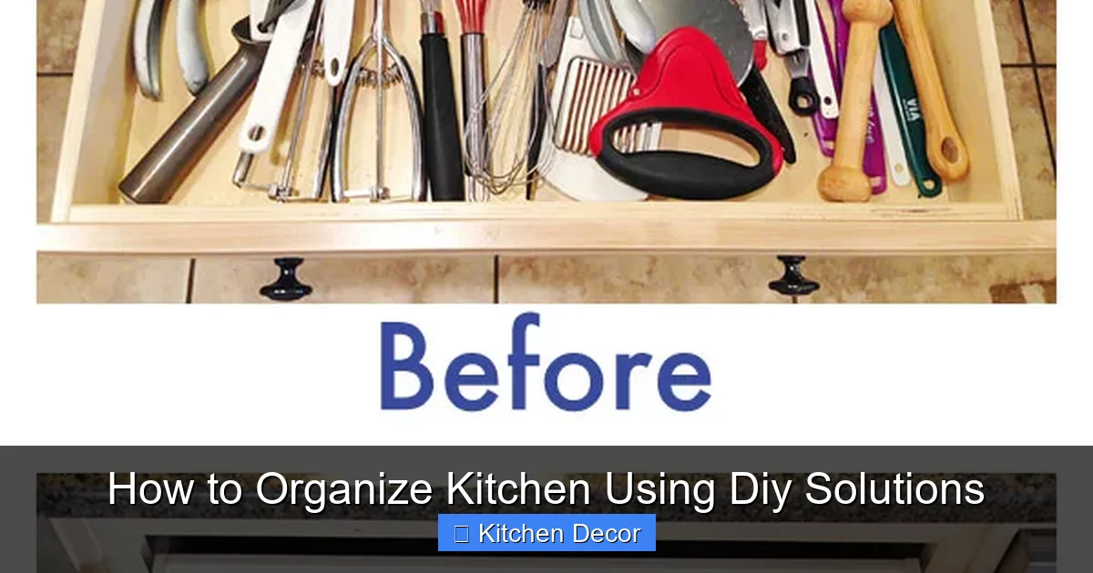 How to Organize Kitchen Using Diy Solutions