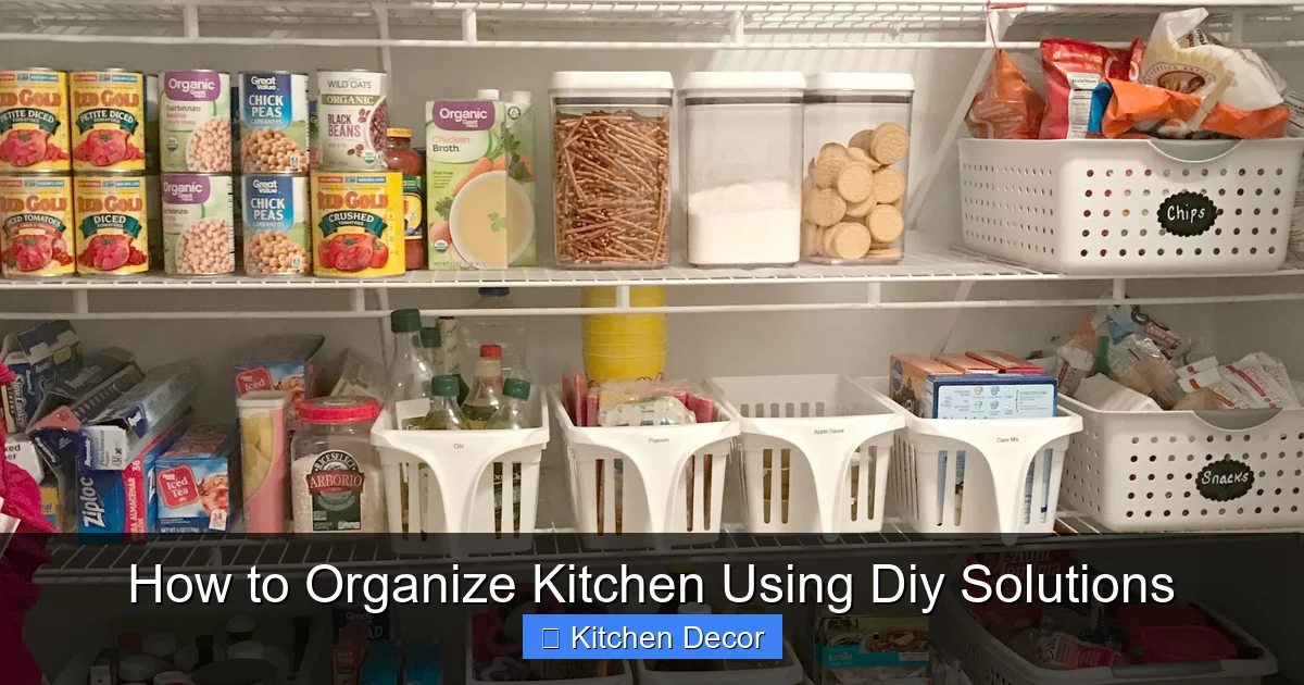 How to Organize Kitchen Using Diy Solutions