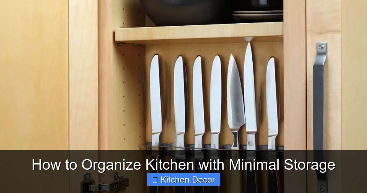 How to Organize Kitchen with Minimal Storage