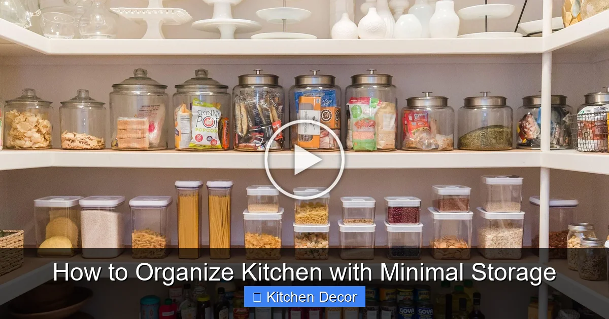 How to Organize Kitchen with Minimal Storage
