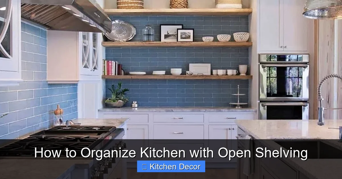 How to Organize Kitchen with Open Shelving