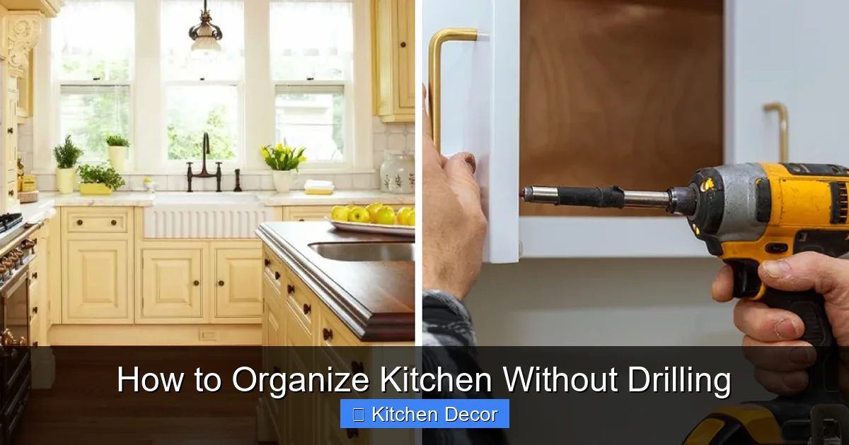 How to Organize Kitchen Without Drilling