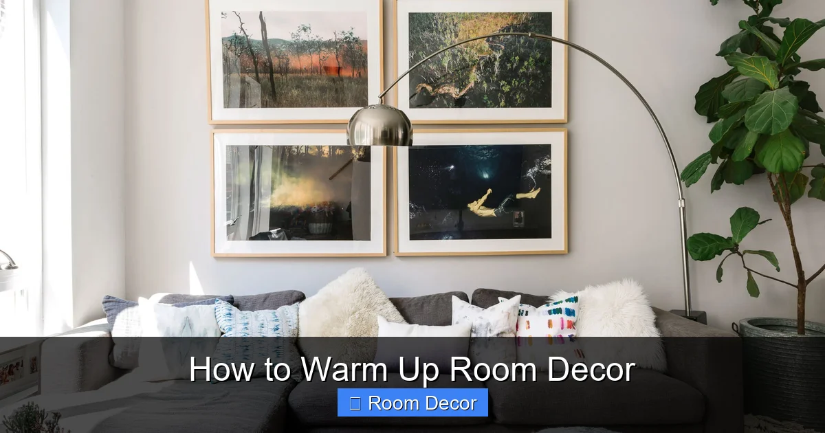 How to Warm Up Room Decor