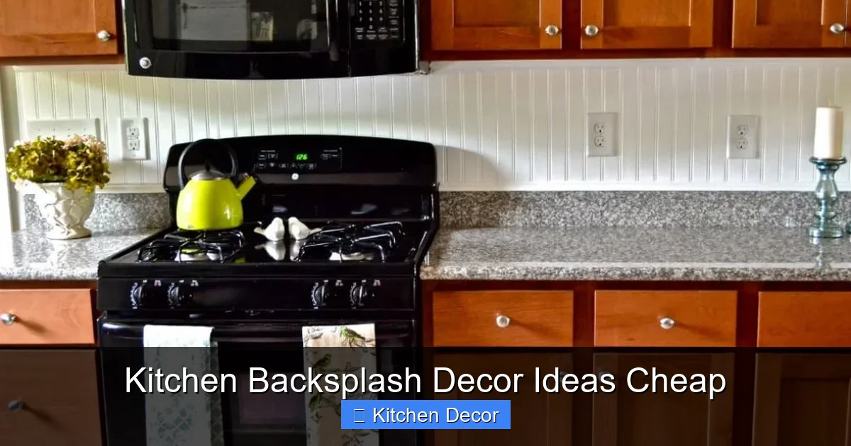 Kitchen Backsplash Decor Ideas Cheap
