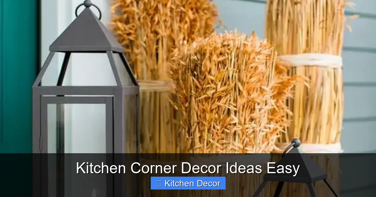 Kitchen Corner Decor Ideas Easy
