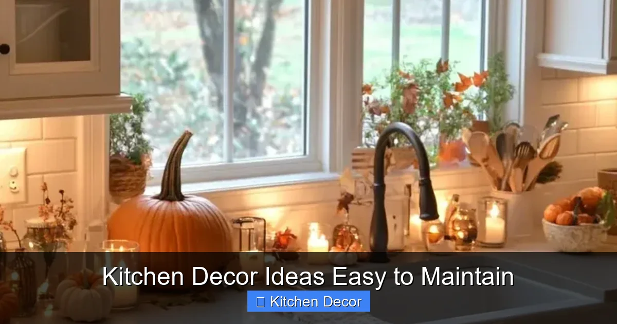 Kitchen Decor Ideas Easy to Maintain
