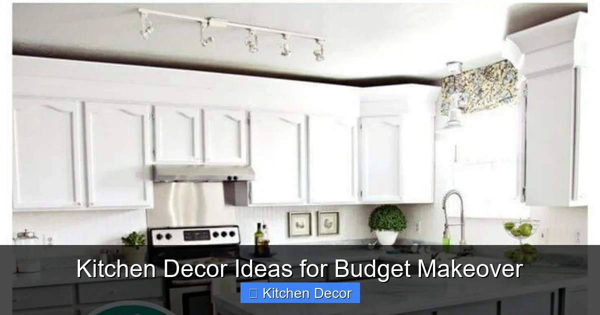 Kitchen Decor Ideas for Budget Makeover