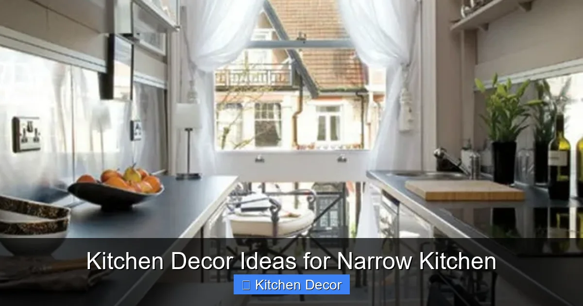 Kitchen Decor Ideas for Narrow Kitchen