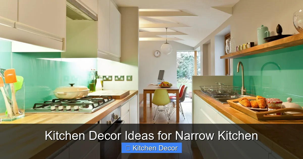 Kitchen Decor Ideas for Narrow Kitchen