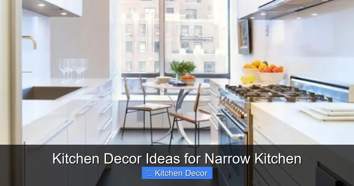 Kitchen Decor Ideas for Narrow Kitchen