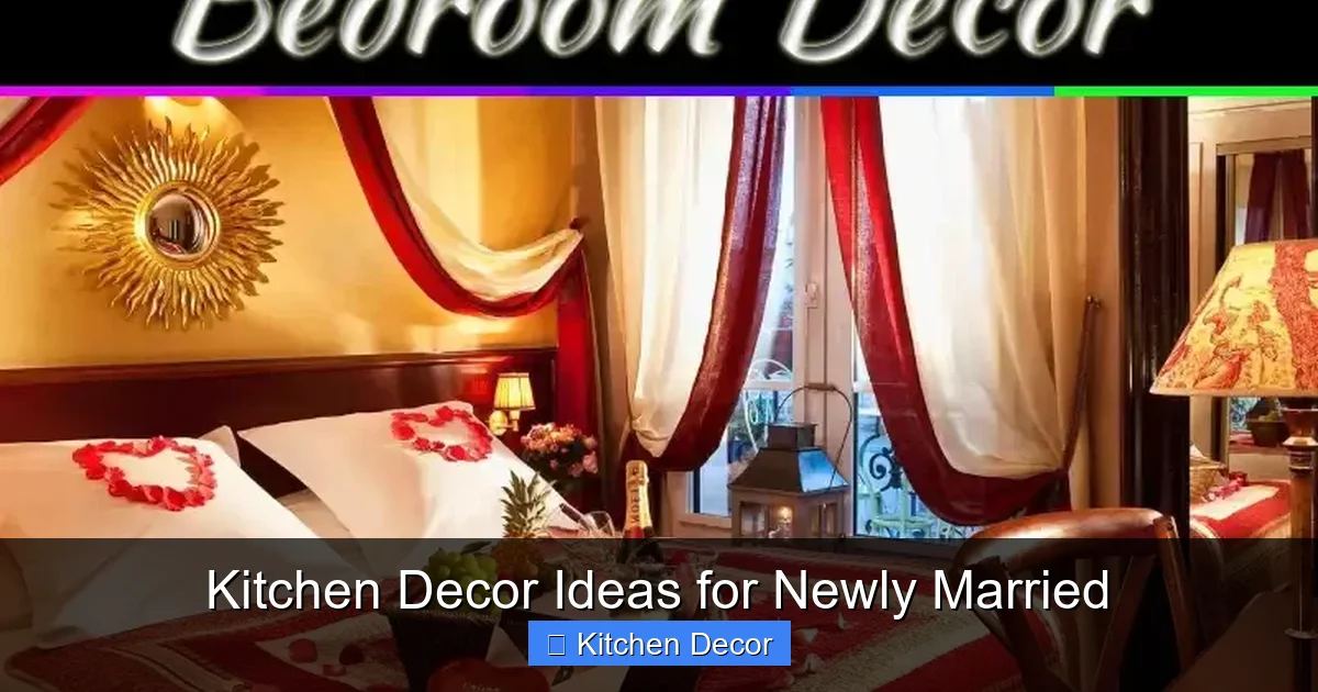 Kitchen Decor Ideas for Newly Married