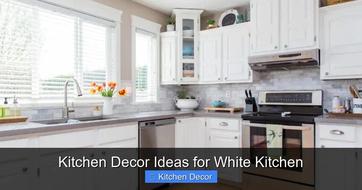 Kitchen Decor Ideas for White Kitchen