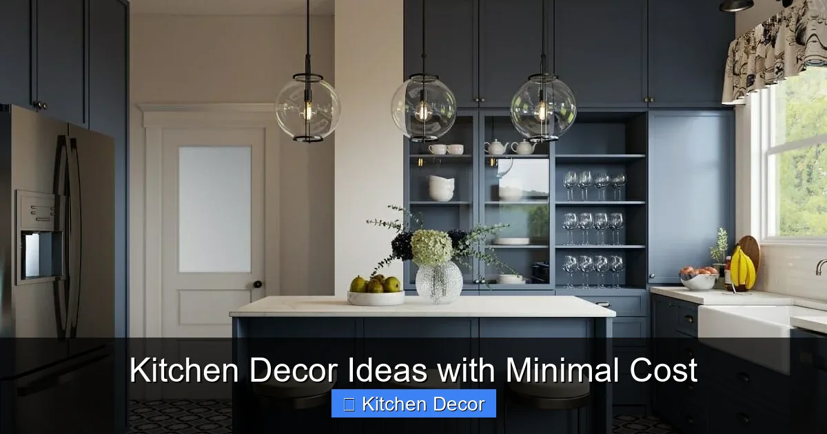 Kitchen Decor Ideas with Minimal Cost