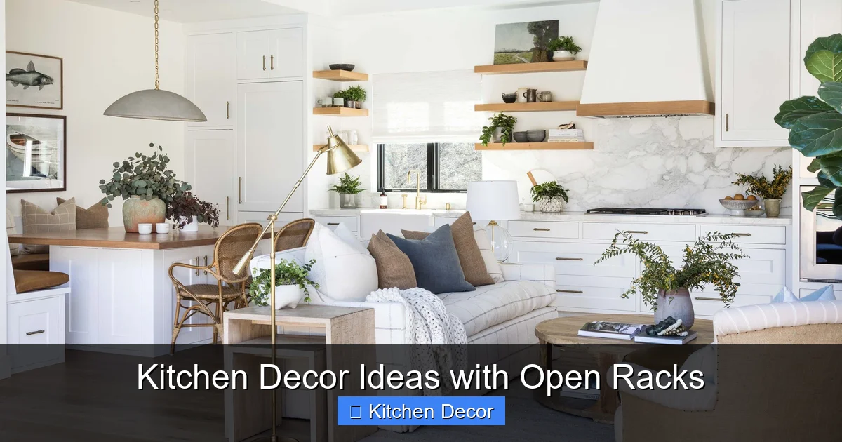 Kitchen Decor Ideas with Open Racks