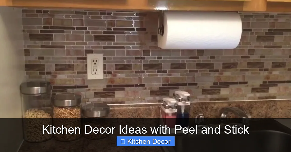 Kitchen Decor Ideas with Peel and Stick