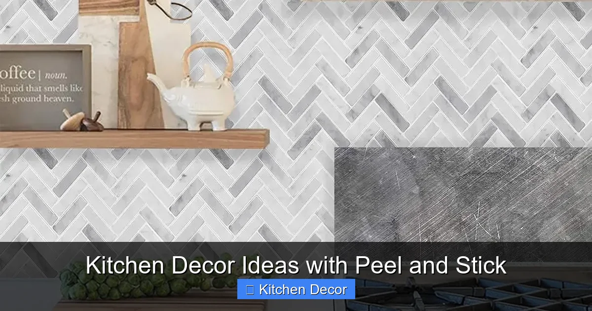 Kitchen Decor Ideas with Peel and Stick